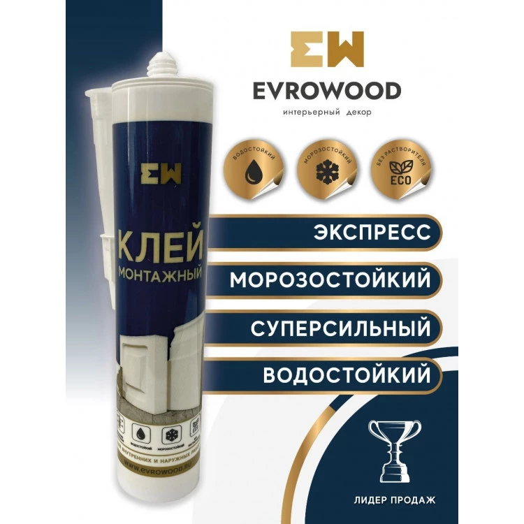 Клей монтажный Evrowood Клей монтажный Evrowood от Lepnina-Sale.ru